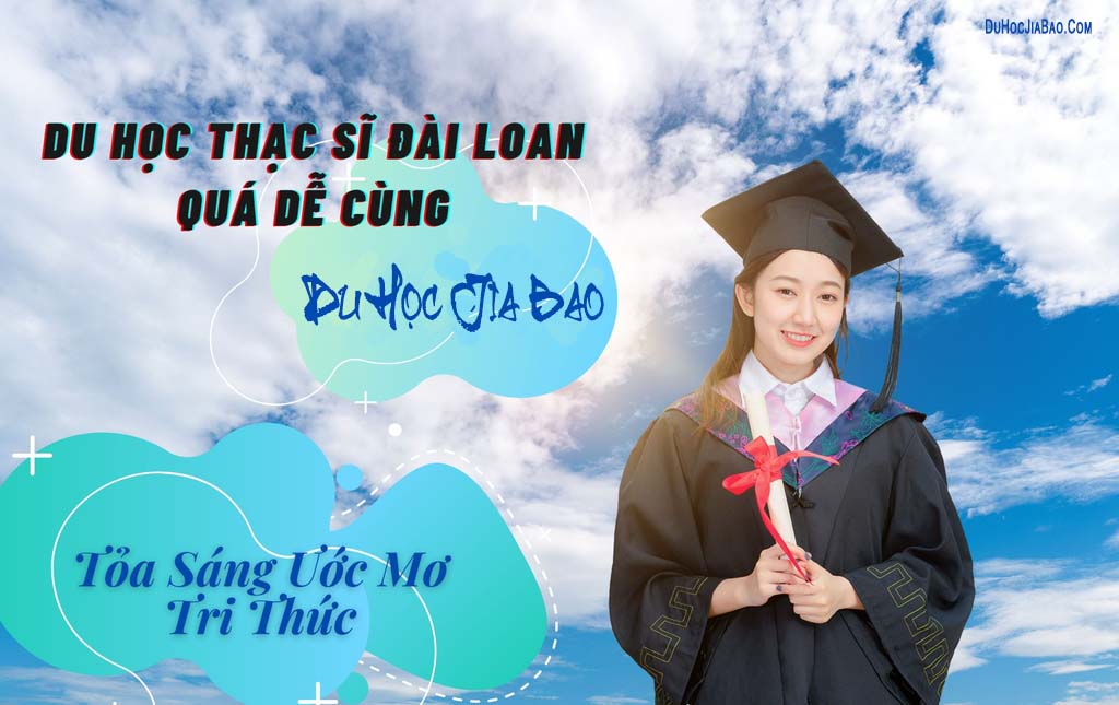 Tất cả những điều cần biết về du học Đài Loan hệ Thạc sĩ